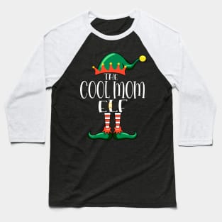 ELF Matching - The Cool Mom ELF Matching Baseball T-Shirt